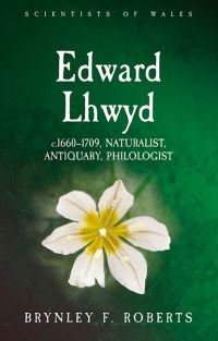 Book Cover for Edward Lhwyd, C. 1660-1709 by Brynley F Roberts
