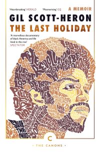 Book Cover for The Last Holiday by Gil ScottHeron