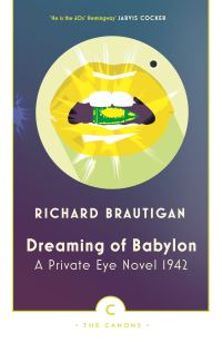 Book Cover for Dreaming of Babylon by Richard Brautigan