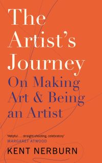 Book Cover for The Artist's Journey by Kent Nerburn