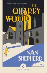 Book Cover for The Quarry Wood by Nan Shepherd
