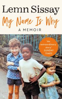 Book Cover for My Name Is Why by Lemn Sissay