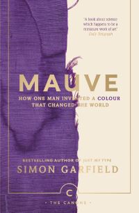 Book Cover for Mauve by Simon Garfield