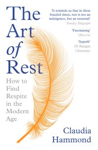 Book Cover for The Art of Rest by Claudia Hammond