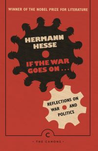 Book Cover for If the War Goes On... by Hermann Hesse