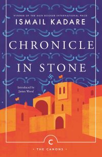 Book Cover for Chronicle in Stone by Ismail Kadare
