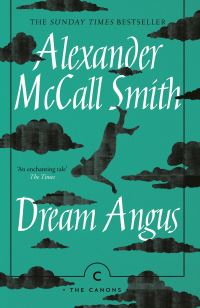Book Cover for Dream Angus by Alexander McCall Smith