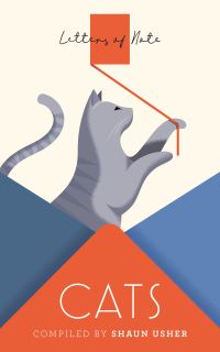 Book Cover for Letters of Note. Cats by Shaun Usher