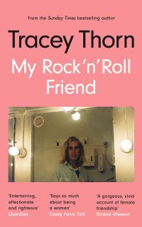 Book Cover for My Rock 'N' Roll Friend by Tracey Thorn