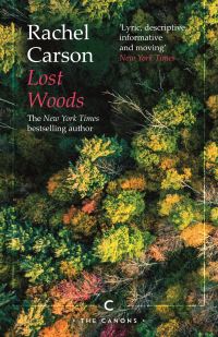 Book Cover for Lost Woods by Rachel Carson