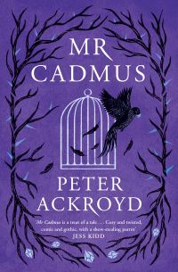 Book Cover for Mr Cadmus by Peter Ackroyd