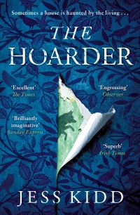 Book Cover for The Hoarder by Jess Kidd