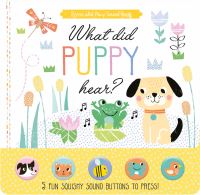 Book Cover for What Did Puppy Hear? by Anna Gough