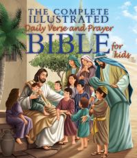 Book Cover for The Complete Illustrated Daily Verse and Prayer Bible for Kids by Janice EmmersonHicks, Anabelle Hicks