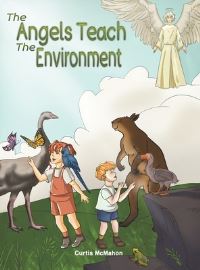Book Cover for The Angels Teach by Curtis McMahon