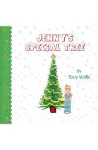 Book Cover for Jenny's Special Tree by Tony Wells