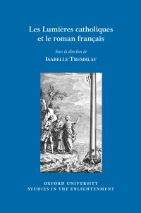 Book Cover for Les Lumières Catholiques Et Le Roman Français by Isabelle Tremblay