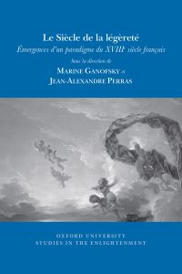 Book Cover for Le Siècle De La Légèreté by Marine Ganofsky, JeanAlexandre Perras