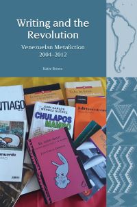 Book Cover for Writing and the Revolution by Katie Brown