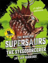 Book Cover for The Stegosorcerer by Jay Burridge