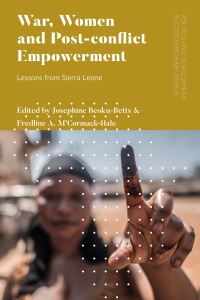 Book Cover for War, Women and Post-Conflict Empowerment by Fredline Amaybel Olayinka MCormackHale, Josephine A BeokuBetts