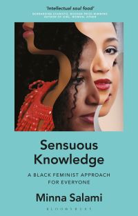 Book Cover for Sensuous Knowledge by Minna Salami