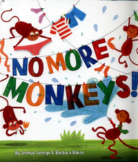 Book Cover for No More Monkeys! by Joshua George
