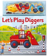 Book Cover for Magnetic Let's Play Diggers by Alfie Clover