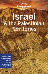Book Cover for Israel & The Palestinian Territories by Daniel Robinson, Orlando Crowcroft, Anita Isalska, Dan Savery Raz, Jenny Walker, Lonely Planet Global Limited, Lonely Planet Publications Firm
