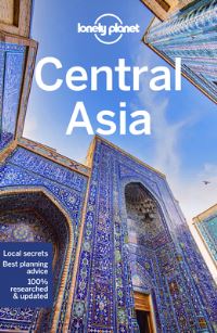 Book Cover for Lonely Planet Central Asia by Lonely Planet