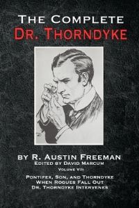 Book Cover for The Complete Dr. Thorndyke - Volume VII by R Austin Freeman