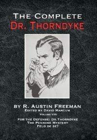 Book Cover for For the Defense, Dr. Thorndyke by R Austin Freeman, R Austin Freeman