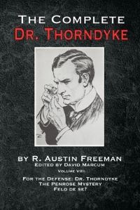 Book Cover for The Complete Dr. Thorndyke - Volume VIII by R Austin Freeman