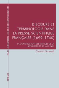 Book Cover for Discours Et Terminologie Dans La Presse Scientifique Française (1699-1740) by Claudio Grimaldi