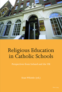 Book Cover for Religious Education in Catholic Schools by Sean Whittle