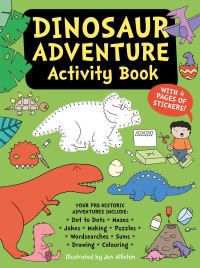 Book Cover for Dinosaur Adventure Activity Book by Jen Alliston