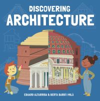 Book Cover for Discovering Architecture by Eduard Altarriba, Berta Bardí I Milà