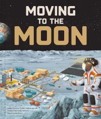 Book Cover for Moving to the Moon by Sheddad KaidSalah Ferrón, Guillem Anglada Escudé, Miquel Sureda Anfres