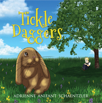 Book Cover for Tickle Daggers by Adrienne Anifant Schaentzler