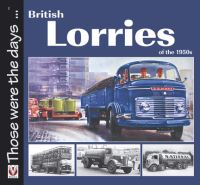 Book Cover for British Lorries of the 1950S by Malcolm Bobbitt