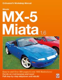 Book Cover for Mazda MX-5 Miata 1.6 Enthusiast's Workshop Manual by Rod Grainger