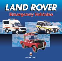 Book Cover for Land Rover Emergency Vehicles by James Taylor
