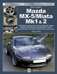 Book Cover for How to Restore Mazda MX-5/Miata Mk1 & 2 by Oliver Wild
