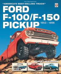 Book Cover for Ford F-100/F-150 Pickup, 1953-1996 by Robert C Ackerson