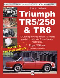 Book Cover for How to Restore Triumph TR5/250 & TR6 by Roger Williams