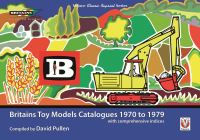 Book Cover for Britains Toy Models Catalogues 1970 to 1979 by David Pullen