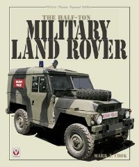 Book Cover for The Half-Ton Military Land Rover by Mark Cook