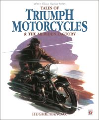 Book Cover for Tales of Triumph Motorcycles & The Meriden Factory by Hughie Hancox