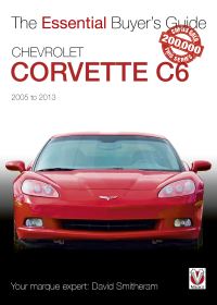 Book Cover for Chevrolet Corvette C6 2005-2013 by David Smitheram