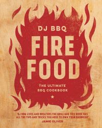 Book Cover for Fire Food by DJ BBQ